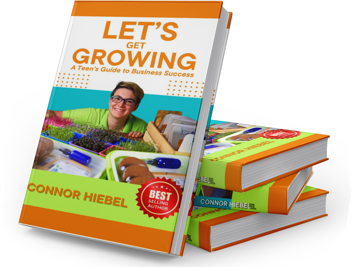 Book titled 'Let's Get Growing: A Teen's Guide to Business Success' by Connor Hiebel on a transparent background